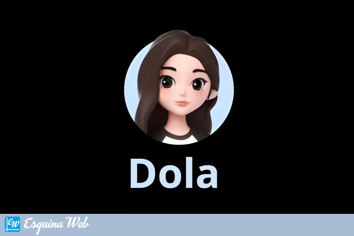 Dola: tu asistente IA