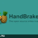 HandBrake: el conversor de video 100% gratis y sin límites