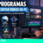 5 programas para editar videos en PC: opciones gratuitas y profesionales