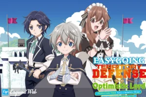 Easygoing Territory Defense by the Optimistic Lord Temporada 1