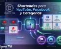 Plugin WordPress Shortcodes para YouTube, Facebook y Categorías EsquinaWeb